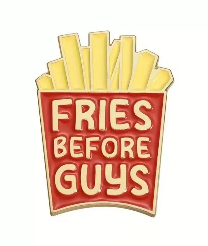 Fries before guys Enamel Pin | Pinky Promise