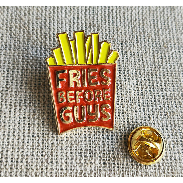Buy Fries before guys Enamel Pin at Pinky Promise