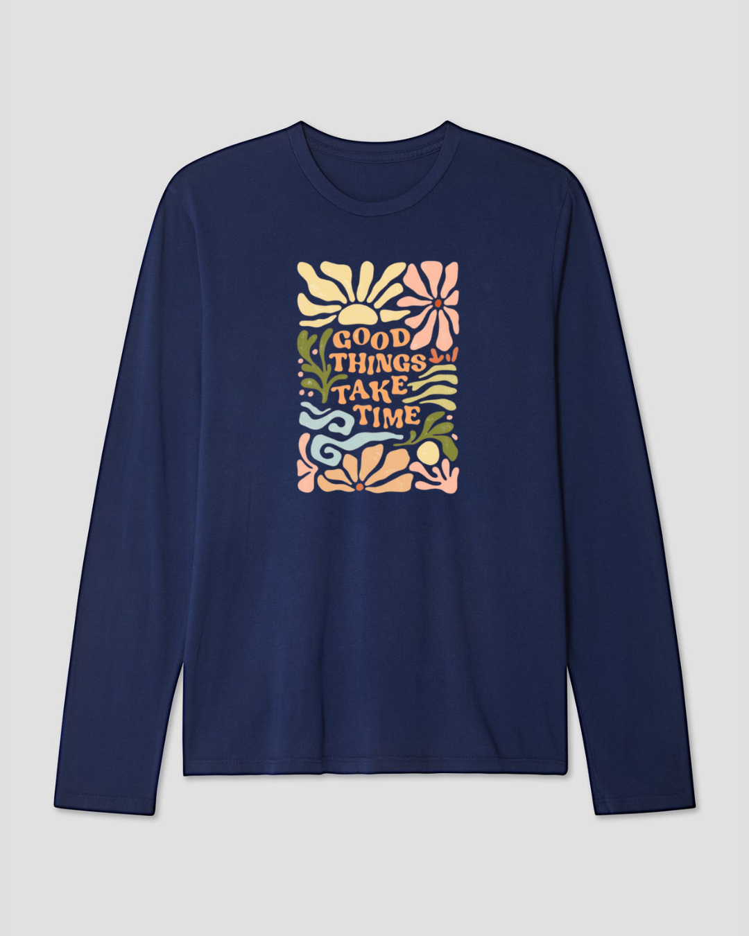 Good things take time Long Sleeve Cotton T-shirt - Close Up | Pinky Promise